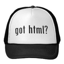 ¿HTML conseguido? Gorras De Camionero