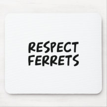 Hurónes del respecto tapetes de ratón