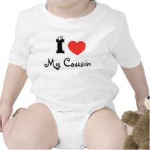 I love my cousin romper tshirts