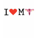 I love my uterus tee shirt