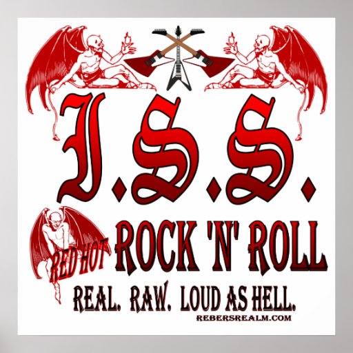 I.S.S. Roca-n-Rollo candente Posters