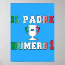 IL Padre Numero 1 papá #1 en el día de padre itali Impresiones