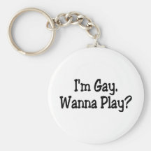 Im el gay quiere jugar llavero