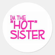 Im la hermana caliente pegatina