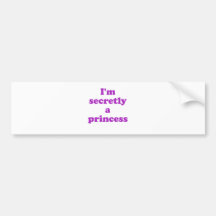Im secretamente una princesa pegatina de parachoque