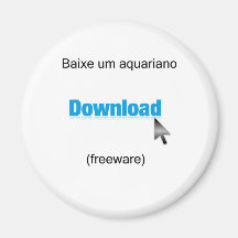 Ímã  "Download Aquário" Ima De Geladeira