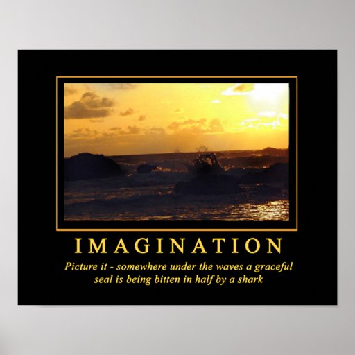 Imaginación de los posters de Demotivational…