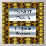 Impresión en curso del café poster