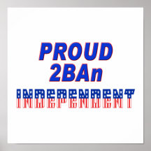 Independiente orgullosa 2BAn Posters
