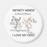 ¡Infinito Mindz "es un mundo del perro del perrito Imán De Frigorifico