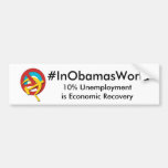InObamasWorld Pegatina De Parachoque