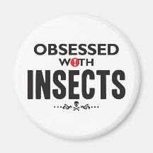 Insectos obsesionados iman para frigorífico
