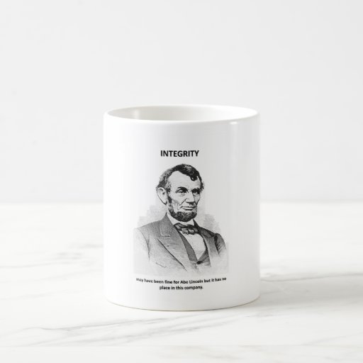 integridad-poder-tener-ser-fino-para-abe-Lincoln-p Taza De Café