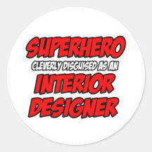 Interiorista del super héroe… etiquetas  