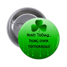 Irlandés… colgado hoy encima mañana pin