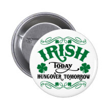 Irlandés hoy Hungover mañana Pin