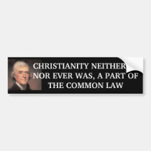 Jefferson.jpg, CRISTIANISMO NI ES, NI VÍSPERA… Pegatina De Parachoque
