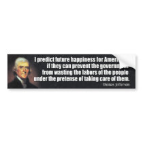 Jefferson: Predigo la felicidad futura… pegatinas de parachoque