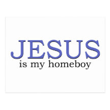 Jesús es mi Homeboy Postales
