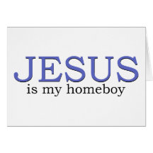 Jesús es mi Homeboy Tarjetas