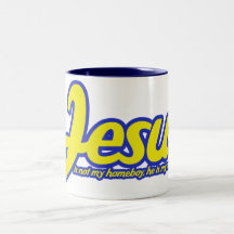 Jesús no es mi homeboy, él es mi salvador taza