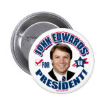 John Edwards para el presidente 2008 botón Pin