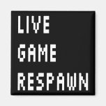 Juego vivo Respawn Imán De Frigorífico