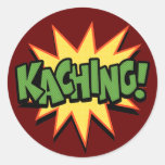 ¡Kaching! Etiqueta Redonda