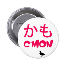 ¡Kamo, C'mon! Pins