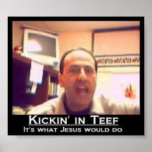 Kickin en Teef Poster