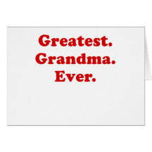 La abuela más grande nunca felicitación
