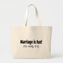 La boda es diversión ninguna realmente bolsas lienzo