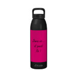 la botella de agua, amor es. .pink