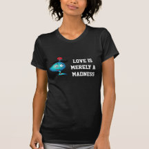 la camiseta "amor de la mujer es simplemente una l