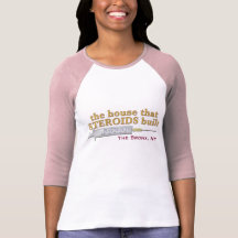 la casa que los ESTEROIDES construyeron Camisetas