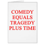 La COMEDIA iguala tragedia Felicitacion