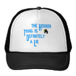 La cosa de la puta es definitivamente una mirada f gorros  