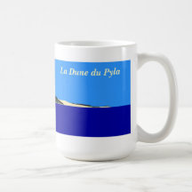 "La Dune du Pyla " Taza De Café