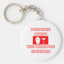 La enfermera pediátrica… trabajará para los cóctel llavero personalizado