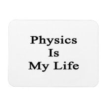 La física es mi vida iman rectangular