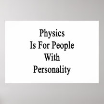 La física está para la gente con personalidad poster