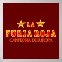 La Furia Roja Campeona de Europa Poster