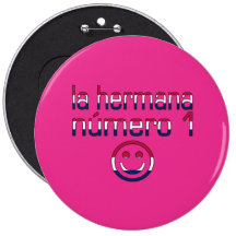 La Hermana Número 1 en colores de la bandera ameri Pin