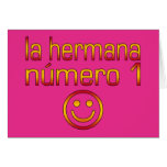 La Hermana Número 1 - hermana del número 1 en espa Tarjeta