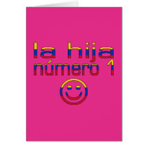 La Hija Número 1 - hija del número 1 en venezolano Tarjeta