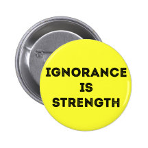 La ignorancia es insignia del botón de la fuerza pins