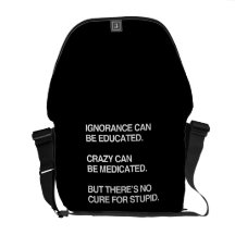 LA IGNORANCIA PUEDE SER EDUCADA BOLSA DE MENSAJERIA 