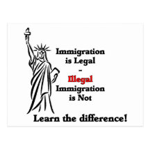 La inmigración es legal postales