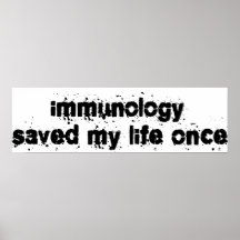 La inmunología ahorró mi vida una vez poster