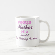 La madre orgullosa de un Special necesita al profe Taza De Café